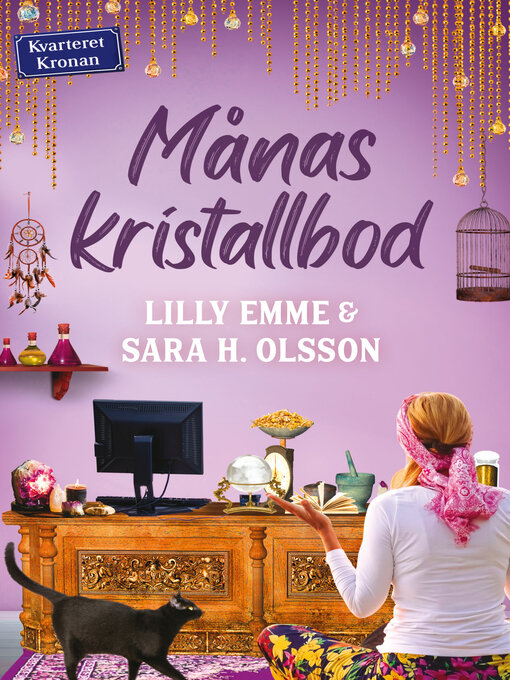 Titeldetaljer för Månas kristallbod av Lilly Emme - Tillgänglig